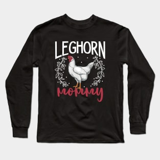 Leghorn Mommy Long Sleeve T-Shirt